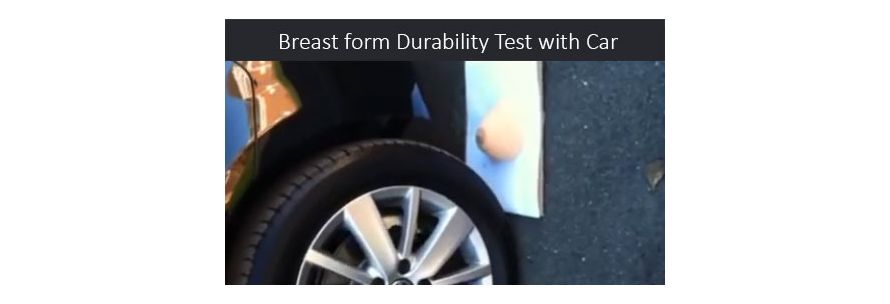 Breastform Durability Test Breastform Durability Test
